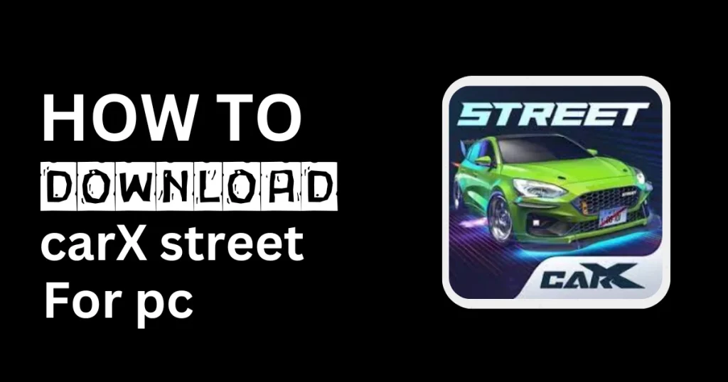 CarX Street MOD APK v1.3.2 (Unlimited Money) for PC
