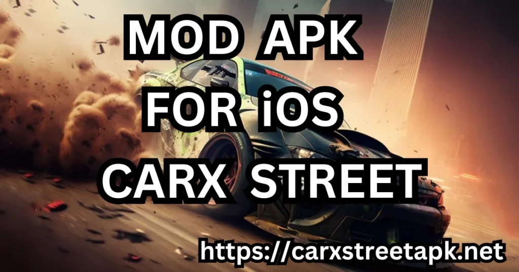 CarX Street Mod APK iOS Latest v1.3.1 Unlimited Money | 2024
